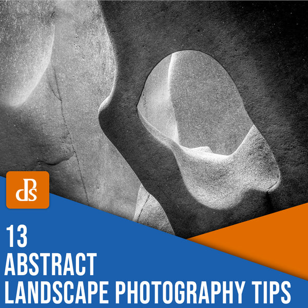 13 Abstract Landscape Photography Tips for Mesmerizing Images