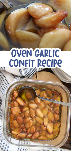 Garlic Confit in the Oven Recipe