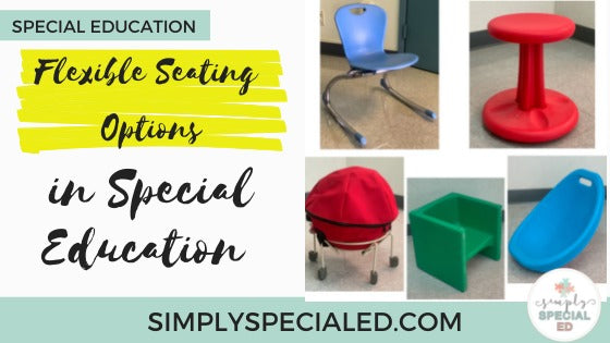 Flexible Seating Options in Special Education
